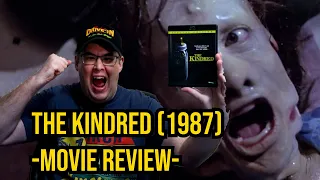 A CREATURE FEATURE BUILT FOR OCTOBER  THE KINDRED (1987) MOVIE REVIEW