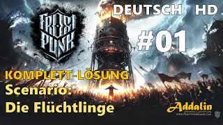 FROSTPUNK: DIE FLÜCHTLINGE 👨‍👩‍👧‍👦 [1/8] ⭐KOMPLETTLÖSUNG ⭐ DEUTSCH ⭐ HD ⭐