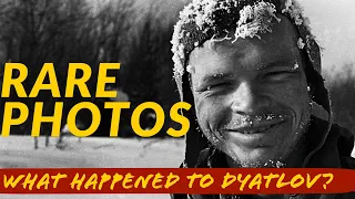 Rare Dyatlov Pass Photos: Did “Force” Prey on 9 Russian Hikers?