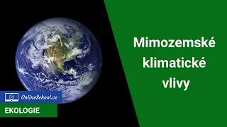 Slunce - příčina globálního oteplování? A co na to doba ledová?  | 6/8 Klimatická změna