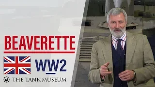 Tank Chats #61 Beaverette | The Tank Museum
