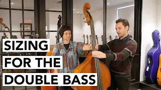 How to choose the right size double bass