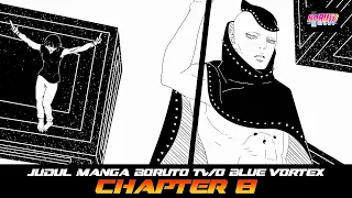 JUDUL MANGA BORUTO TWO BLUE VORTEX CHAPTER 8