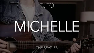 TUTO GUITARE : Michelle - The Beatles