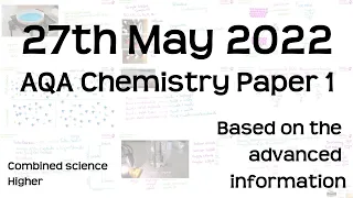 AQA Chemistry Paper 1 Revision - 27th May 2022 - GCSE Combined Science Higher Exam