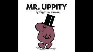 Mr Men books, Mr  UPPITY (Read Aloud)