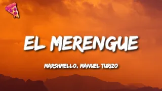 Marshmello, Manuel Turizo - El Merengue