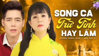 Lk Song Ca Dương Hồng Loan, Lưu Chí Vỹ - Liên Khúc 10 Bài Nhạc Trữ Tình Bolero Hay Nhất 2022