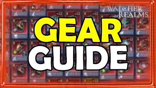 GEAR GUIDE [Watcher of Realms]