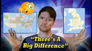 American Reacts to "Just How Different are British and American Counties"