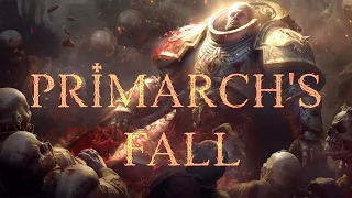 Primarch's Fall | 1hour of Sacred Ambient | Dusk of the Demigod | WH40k Melancholic Battle Music