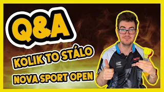 Q&A - BUDU NA NOVA SPORT OPEN? KOLIK MĚ STÁLY ŠIPKY?