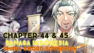 Shura Sword Sovereign Chapter 44 & 45 Sub Indonesia | Itu Semua Harta Karun