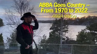 ABBA Goes Country – From 1970 to 2022 | ABBA History