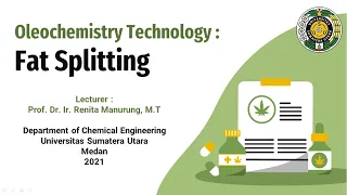 Oleochemistry Technology : Fat Splitting