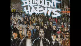 Delinquent Habits - Tres Delincuentes