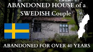 40 YEARS ABANDONED House of a SWEDISH Couple | NIGHT EXPLORATION