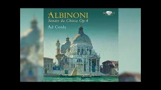 Albinoni: Sonate da Chiesa Op. 4 (Full Album)