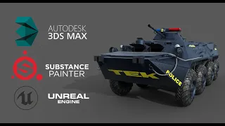 TEK BTR-80 modeling timelapse - 3D Studio Max, Substance Painter, Unreal Engine