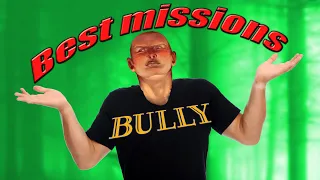 Top 10 BEST Missions in Bully
