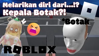 MELARIKAN DIRI TAPI DIKEJAR KEPALA BOTAK??! || Escape Running Head || ROBLOX INDONESIA