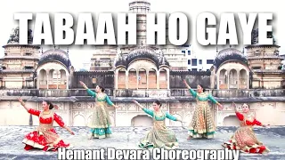 TABAAH HO GAYE -  DANCE COVER-KALANK- HEMANT DEVARA CHOREOGRAPHY-MADHURI DIXIT