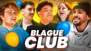 LE BLAGUE CLUB (avec Joyca, Feldup, Raska, Luciole & Jubterter)