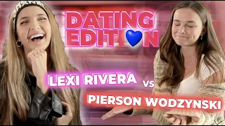 NEVER HAVE I EVER  ** LEXI RIVERA VS PIERSON WODZYNSKI