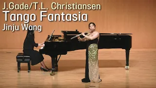 J.Gade : Tango Fantasia, Flute Wang Jinju / 제이콥 가데 : 탱고 판타지아, 플루티스트 왕진주
