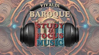 Vivaldi   Focus & Study Music