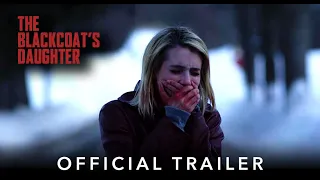 THE BLACKCOAT'S DAUGHTER | Official HD International Trailer | Starring Emma Roberts