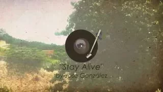 José González - Stay Alive (Audio)