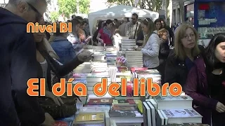 El Día del Libro. Nivel B1