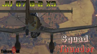 JU 87 B-2s x3 Dive Bombing | Squad Thunder (War Thunder)