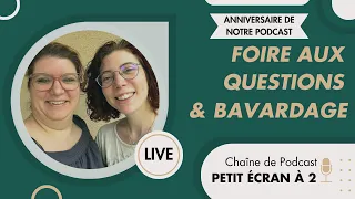 PETIT ÉCRAN À 2 fête ses 1 an ! FAQ et papotage séries TV avec @ezila4