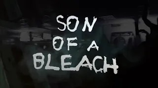 son of a bleach Nirvana tribute Trailer 2020