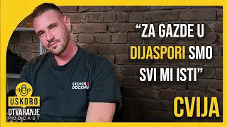 Podkast Uskoro Otvaranje | Cvija - E008