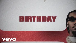 Migos - Birthday (Lyric Video)