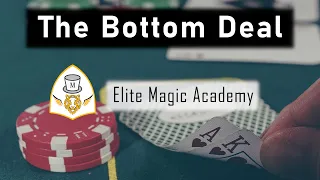 Bottom Deal | Elite Magic Academy | How to make it easy