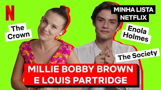 Minha Lista Netflix com Millie Bobby Brown e Louis Partridge | Netflix Brasil