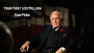 Dan Peña - Your First 100 Million AudioBook