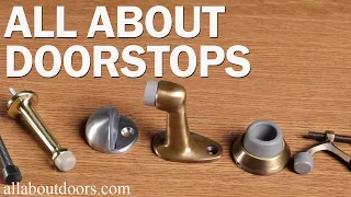 All About Doorstops