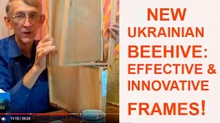 Beekeeping in Ukraine: Effective Frames for New Ukrainian Beehive of Vasyl Priyatelenko