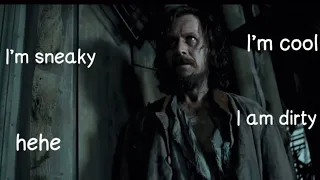 Sirius black being iconic