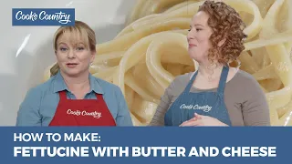 How to Make Simple Fettuccine with Butter and Cheese