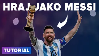 JAK HRÁT FOTBAL JAKO MESSI? | TUTORIAL |  FOTBAL BEZ LIMITU