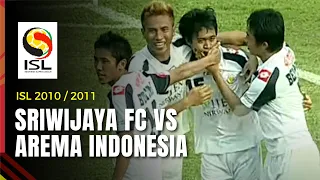 SRIWIJAYA FC VS AREMA INDONESIA - SUPER LEAGUE 2010/2011