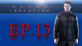 Delirious Plays Alien: Isolation Ep. 13 (Searching for Samuels)