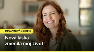 Pravdivý príbeh: Nová láska zmenila môj život od základov