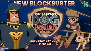 New Promo - Desh Ka Sipaahi – Mission Dog Squad Dobara | Sat, 24th July at 11.30 AM | Discovery Kids